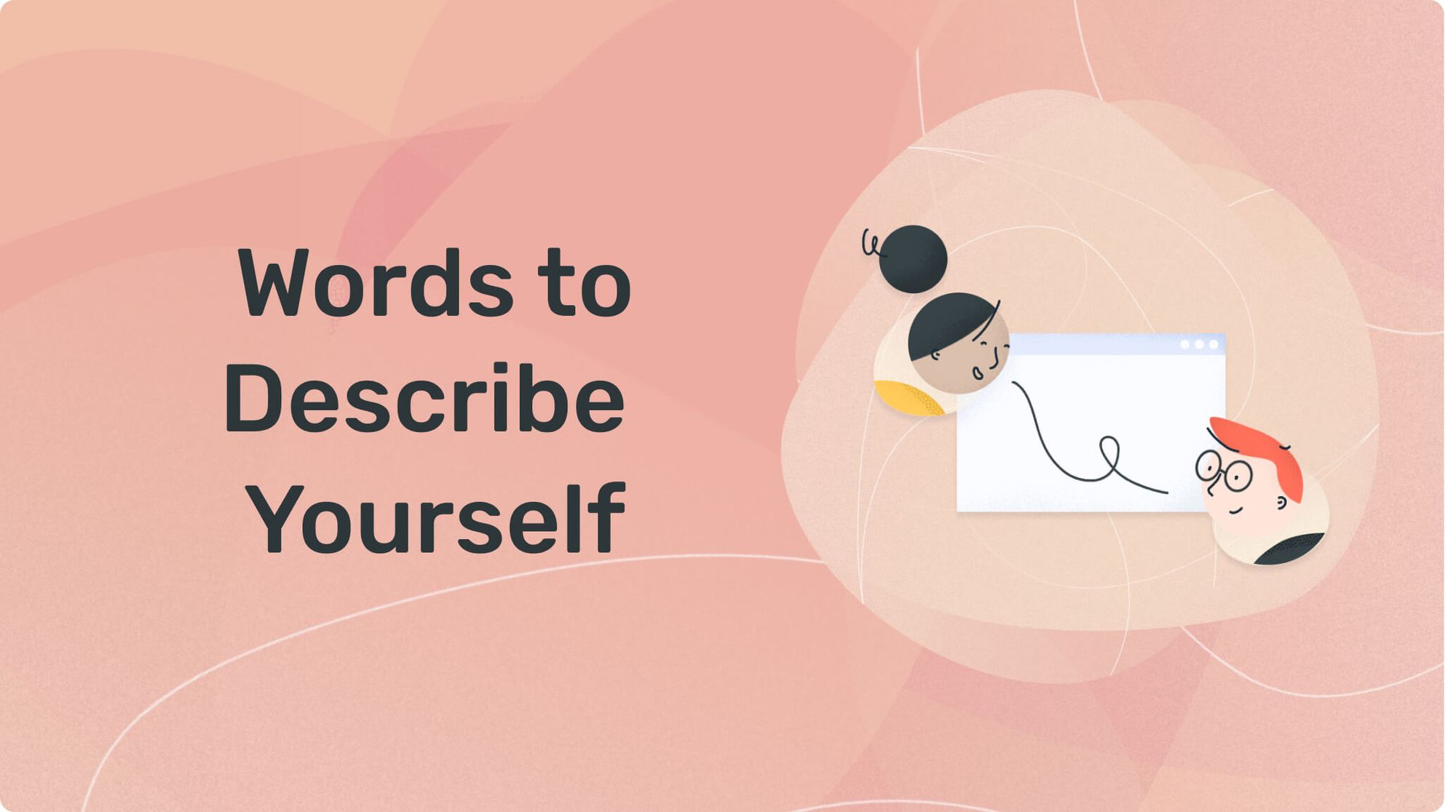 The Best Words to Describe Yourself on a Resume