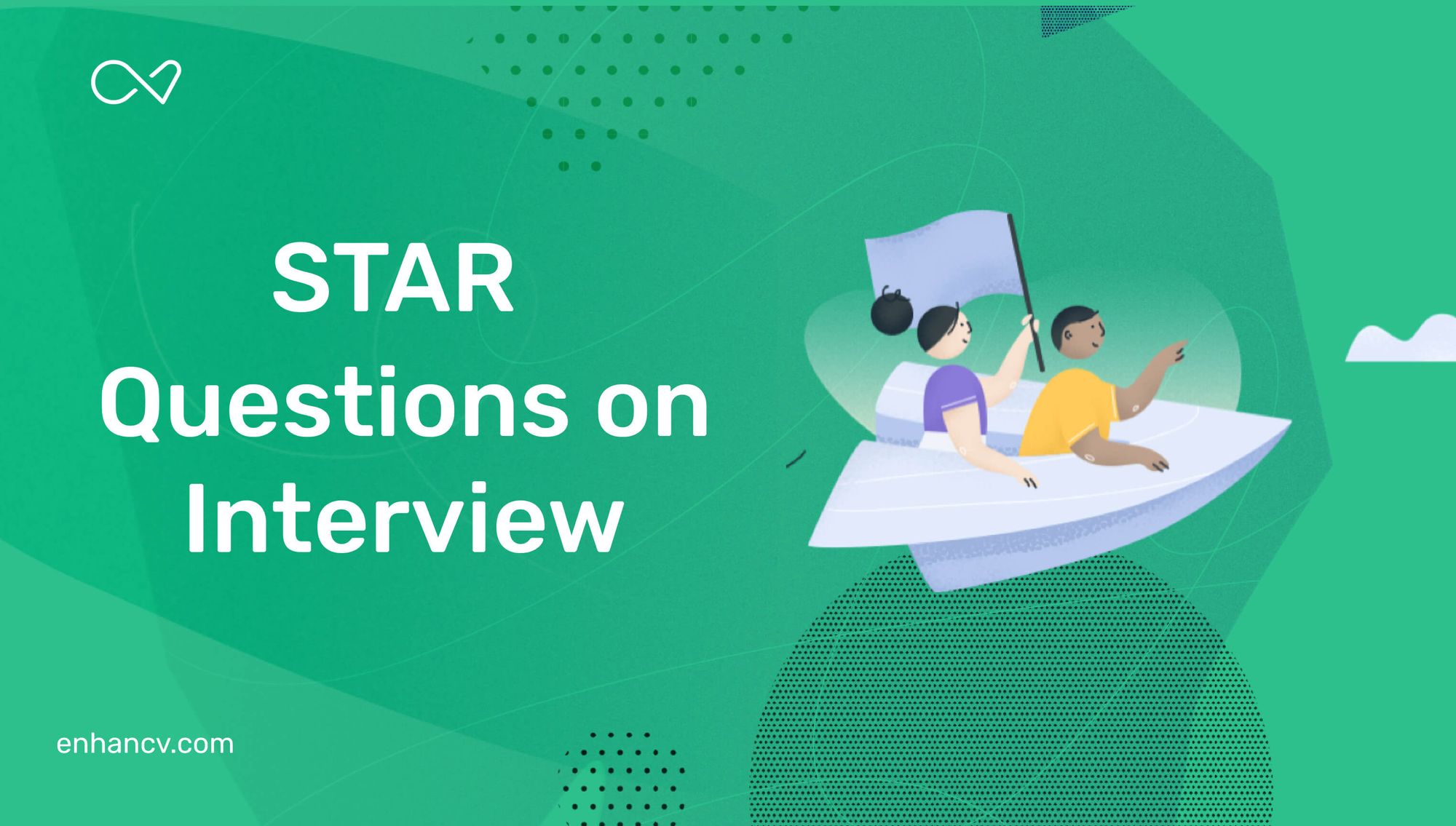 10 STAR Questions And How To Answer Them Enhancv 10 STAR Questions And How To Answer Them Enhancv