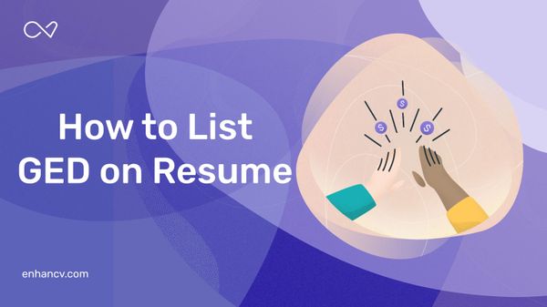 How to List GED on Your Resume