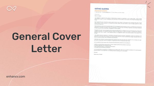 How to Create a General Cover Letter (With Examples and Tips)