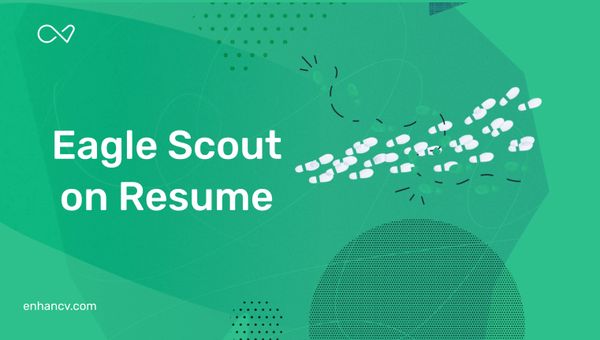Should You Include Eagle Scout On Your Resume?