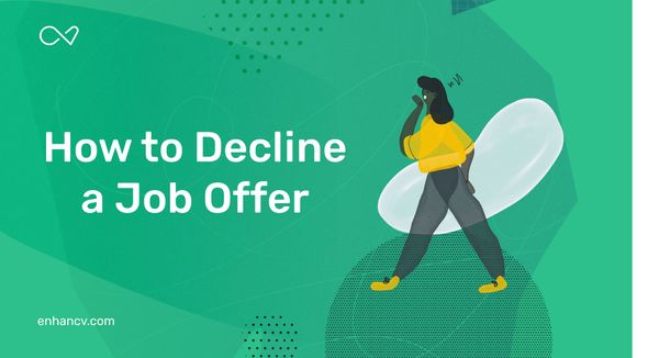 How to Decline a Job Offer: Say No with Tact (With Examples and Email Template)