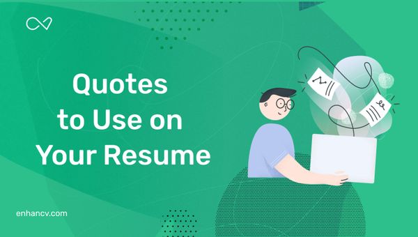 The Best Quotes to Use on Your Resume