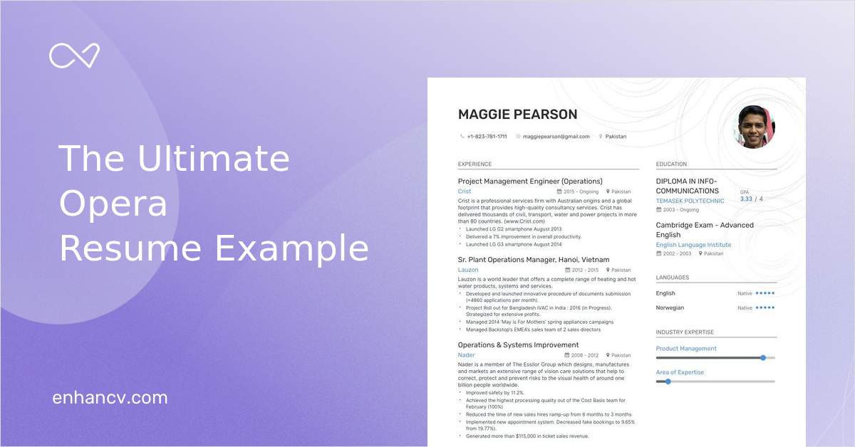 Top Opera Resume Examples Samples For 2020 Enhancv Com