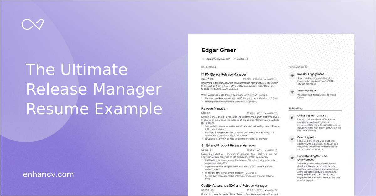 Top Release Manager Resume Examples & Samples for 2020 | Enhancv.com