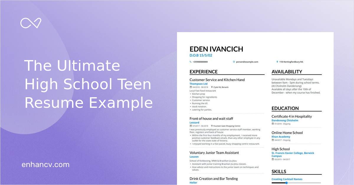 High School Teen Resume Examples Pro Tips Featured Enhancv